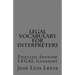 Legal Vocabulary for Interpreters: English-Spanish LEGAL Glossary