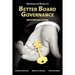 Unlocking the Secrets to Better Board Governance with The MGO System