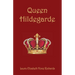 Queen Hildegarde