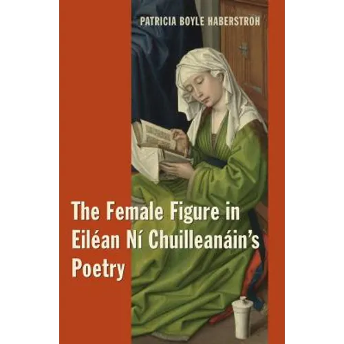 The Female Figure in Eiléan Ní Chuilleanáin's Poetry