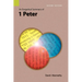 An Exegetical Summary of 1 Peter, 2nd Edition