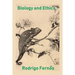 Biology and Ethics