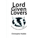 Lord Given Lovers: The Holy Union of David & Jonathan