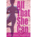 All That She Can