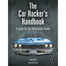 The Car Hacker's Handbook: A Guide for the Penetration Tester