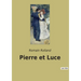 Pierre et Luce
