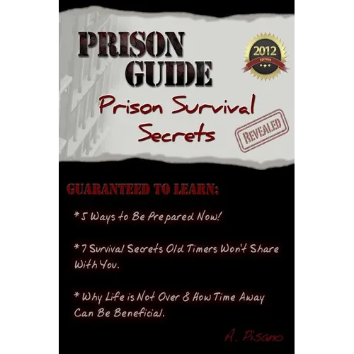 Prison Guide: Prison Survival Secrets Revealed