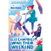 Elle Campbell Wins Their Weekend