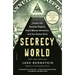 Secrecy World (Now the Major Motion Picture the Laundromat): Inside the Panama Papers, Illicit Money Networks, and the Global Elite