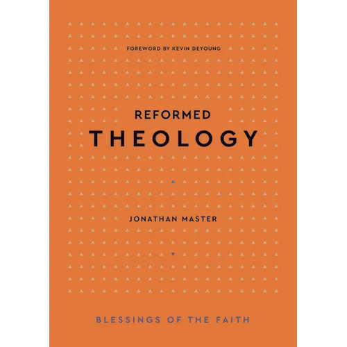 Reformed Theology