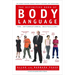 The Definitive Book of Body Language: The Hidden Meaning Behind People's Gestures and Expressions