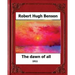 The Dawn of All (1911), by: Robert Hugh Benson