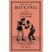 The Art of Boxing With A Special Section of Physical Culture