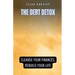 The Debt Detox: Cleanse Your Finances, Rebuild Your Life