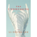The Undressing: Poems