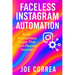 Faceless Instagram Automation: Build Anonymous Pages That Earn Passive Income
