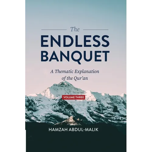 The Endless Banquet (Volume III)