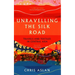 Unravelling the Silk Road: Travels and Textiles in Central Asia