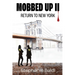 Mobbed Up II: Return to New York
