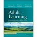 Adult Learning: Linking Theory and Practice