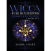 Wicca For Beginners, Complete Guide: 2 Books IN 1