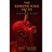 The Edward King Series Books 4-5