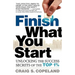 Finish What You Start