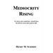 Mediocrity Rising - Stories for the World's Movers and Shakers