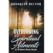 Overcoming Spiritual Ailments