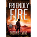 Friendly Fire: A Thriller