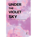 Under the Violet Sky: Bilingual Stories for Beginners in Brazilian Portuguese and English