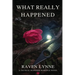 What Really Happened: A Tactical Suspense Romance Novel