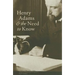 Henry Adams and the Need to Know