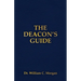 The Deacon's Guide