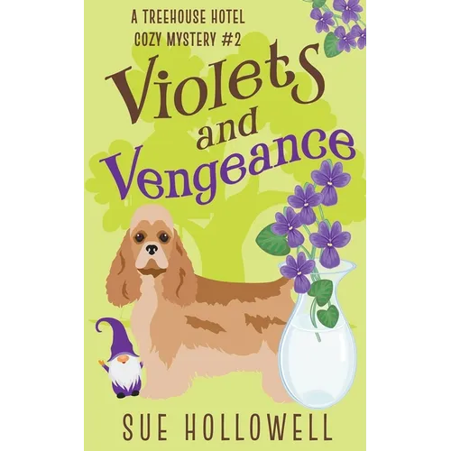 Violets and Vengeance