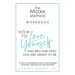 The Maxx METHOD: How to Love Yourself and Become Who You Are Meant to Be