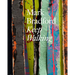 Mark Bradford: Keep Walking
