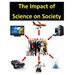 The Impact of Science on Society