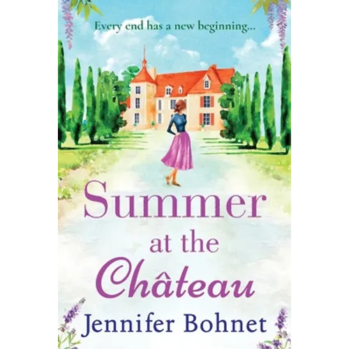 Summer at the Château