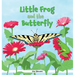 Little Frog and the Butterfly