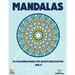 Mandalas 50 Coloring Pages For Adults Relaxation Vol.4