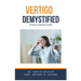 Vertigo Demystified: Doctor's Secret Guide