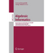 Algebraic Informatics: Second International Conference, CAI 2007, Thessaloniki, Greece, May 21-25, 2007, Revised Selected and Invited Papers