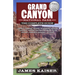Grand Canyon National Park: The Complete Guide