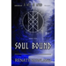 Soul Bound: Bound by A Web Of Wyrd Trilogy