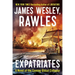 Expatriates: A Novel of the Coming Global Collapse