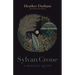 Sylvan Crone: A Midlife Quest