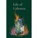 Life of Celentra
