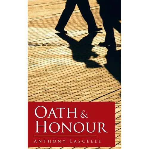 Oath & Honour