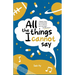 All the Things I Cannot Say
